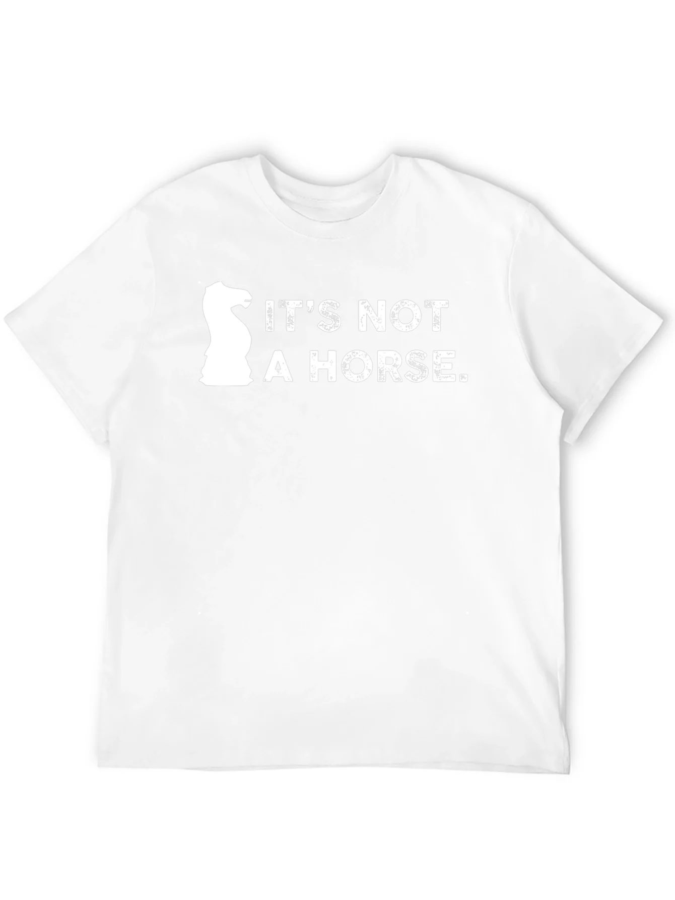 Its Not a Horse Chess T-Shirt