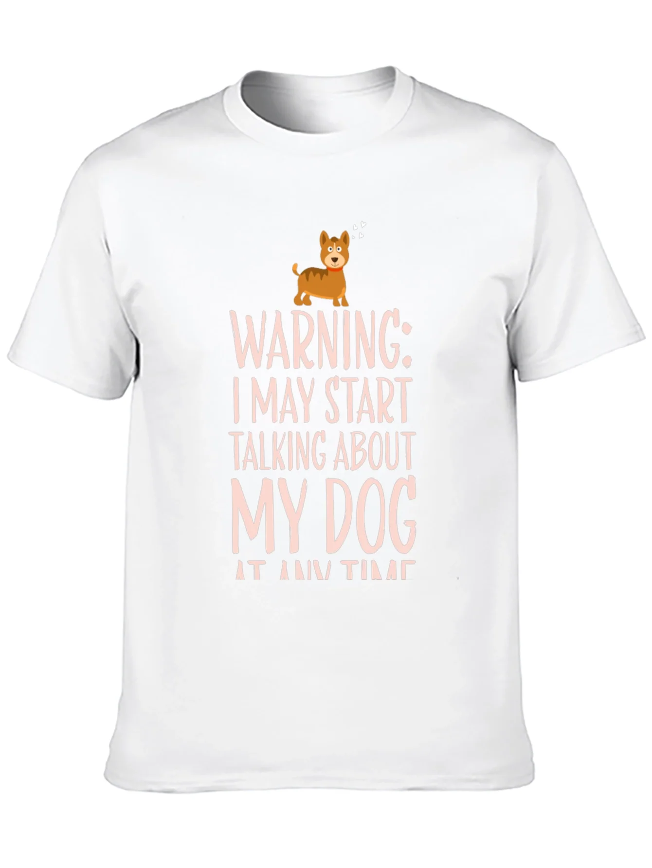 Warning Dog Talk T-Shirt