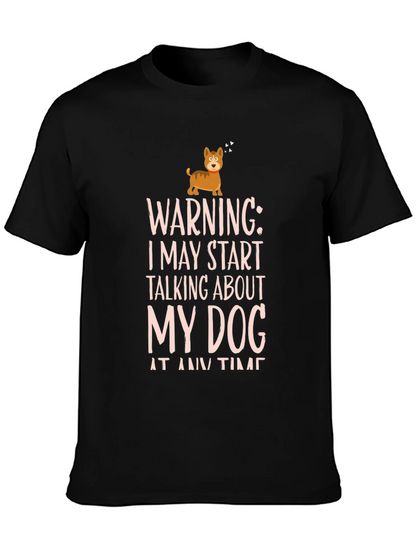 Warning Dog Talk T-Shirt