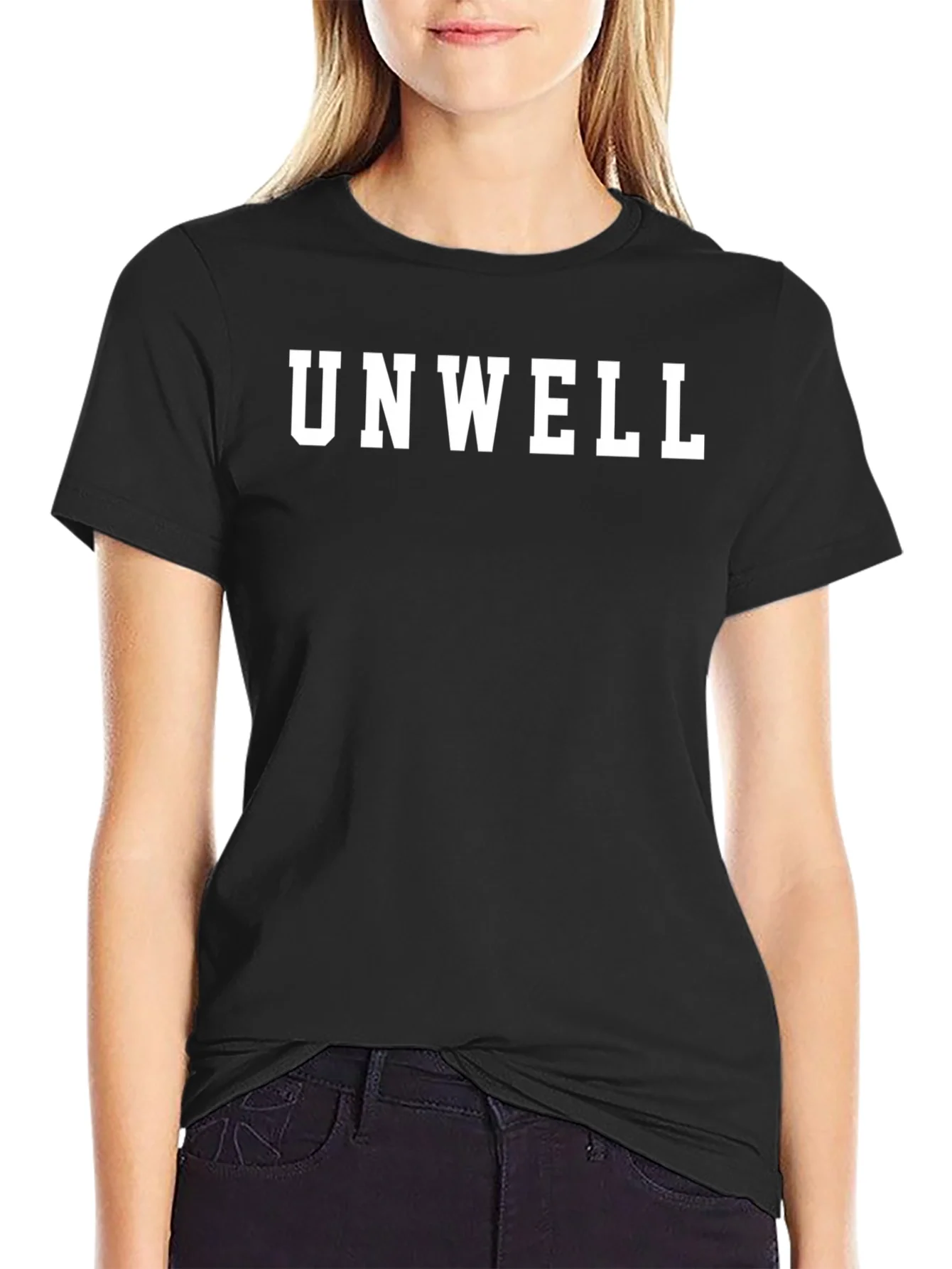 Unwell Graphic T-Shirt - Trendy Slogan Tee