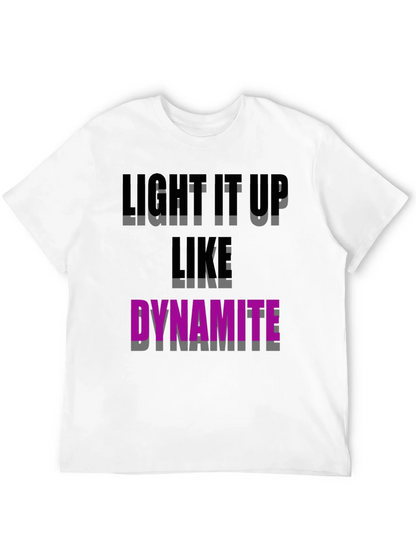 Light It Up Like Dynamite Graphic Tee