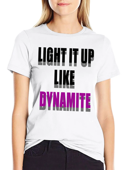 Light It Up Like Dynamite Graphic Tee