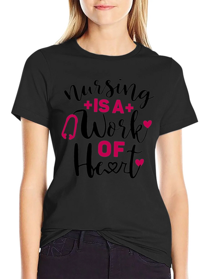 Nursing Is A Work Of Heart Graphic Tee