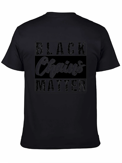 Black Chains Matter Graphic T-Shirt