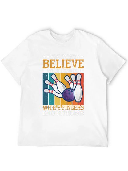 Bowling with 2 Fingers & A Thumb T-Shirt