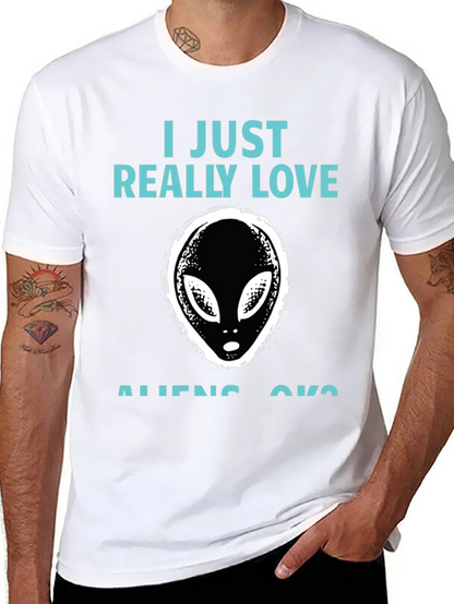 I Just Really Love Aliens Graphic T-Shirt
