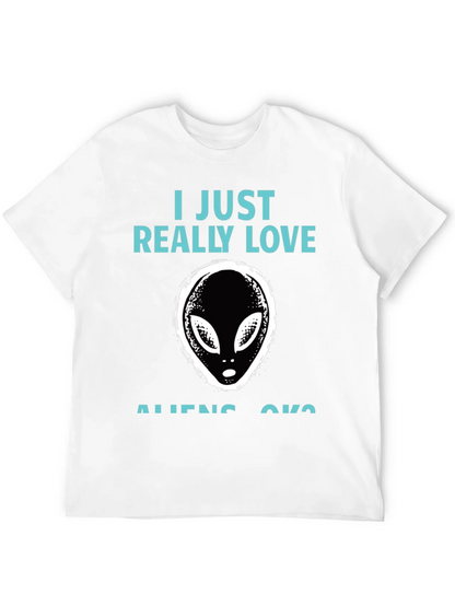 I Just Really Love Aliens Graphic T-Shirt