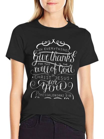 Give Thanks Christian T-Shirt - Religious Scripture Tee