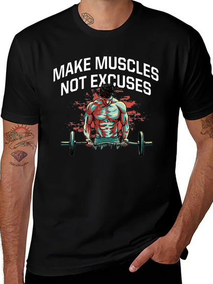 Make Muscles T-Shirt - Workout Motivation Tee