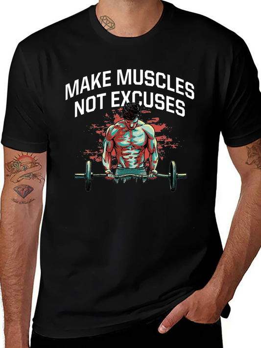 Make Muscles T-Shirt - Workout Motivation Tee