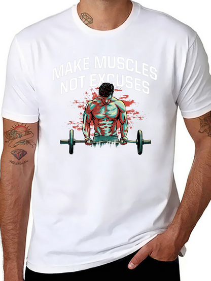 Make Muscles T-Shirt - Workout Motivation Tee