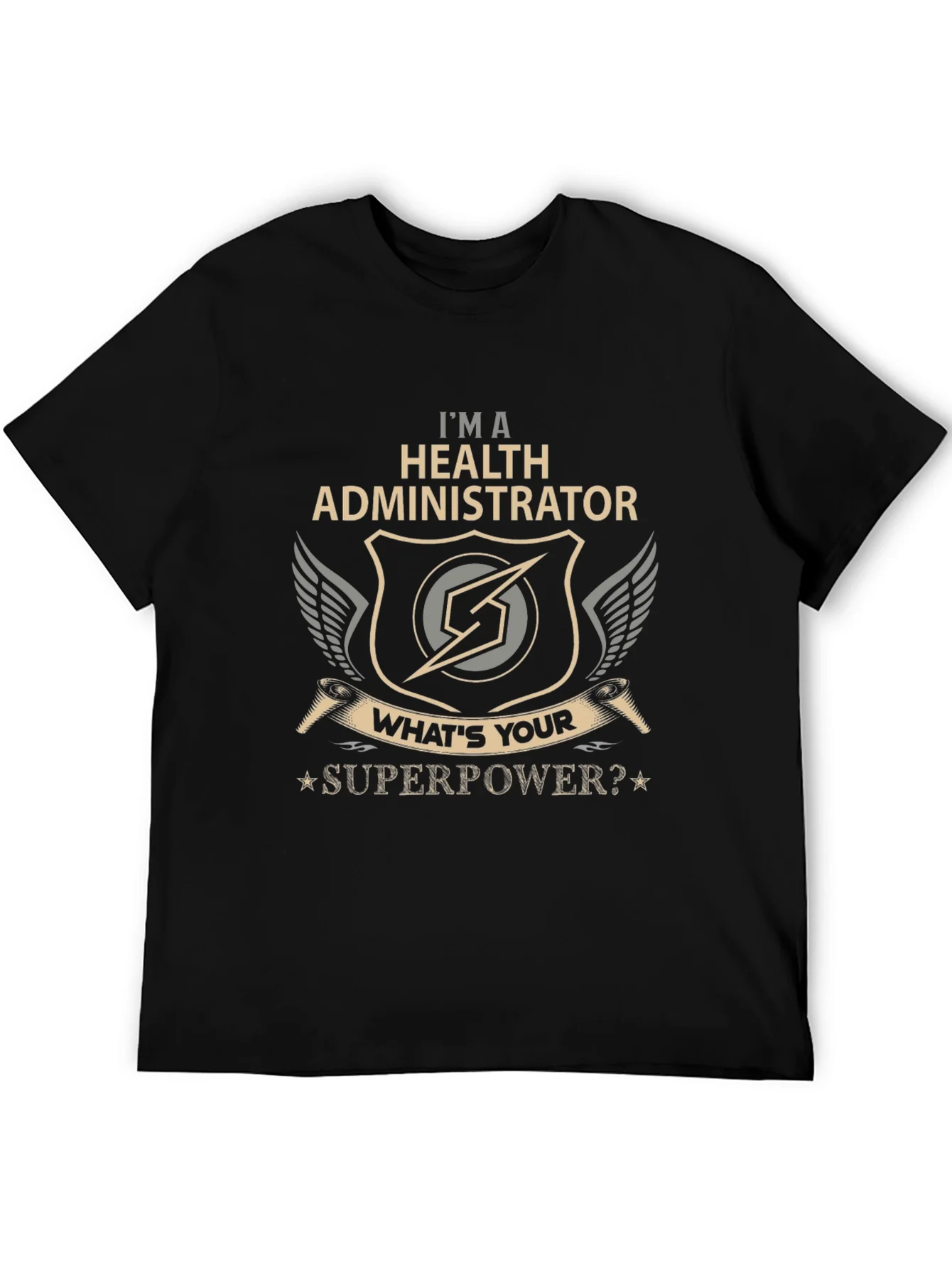 Health Administrator Superpower T-Shirt