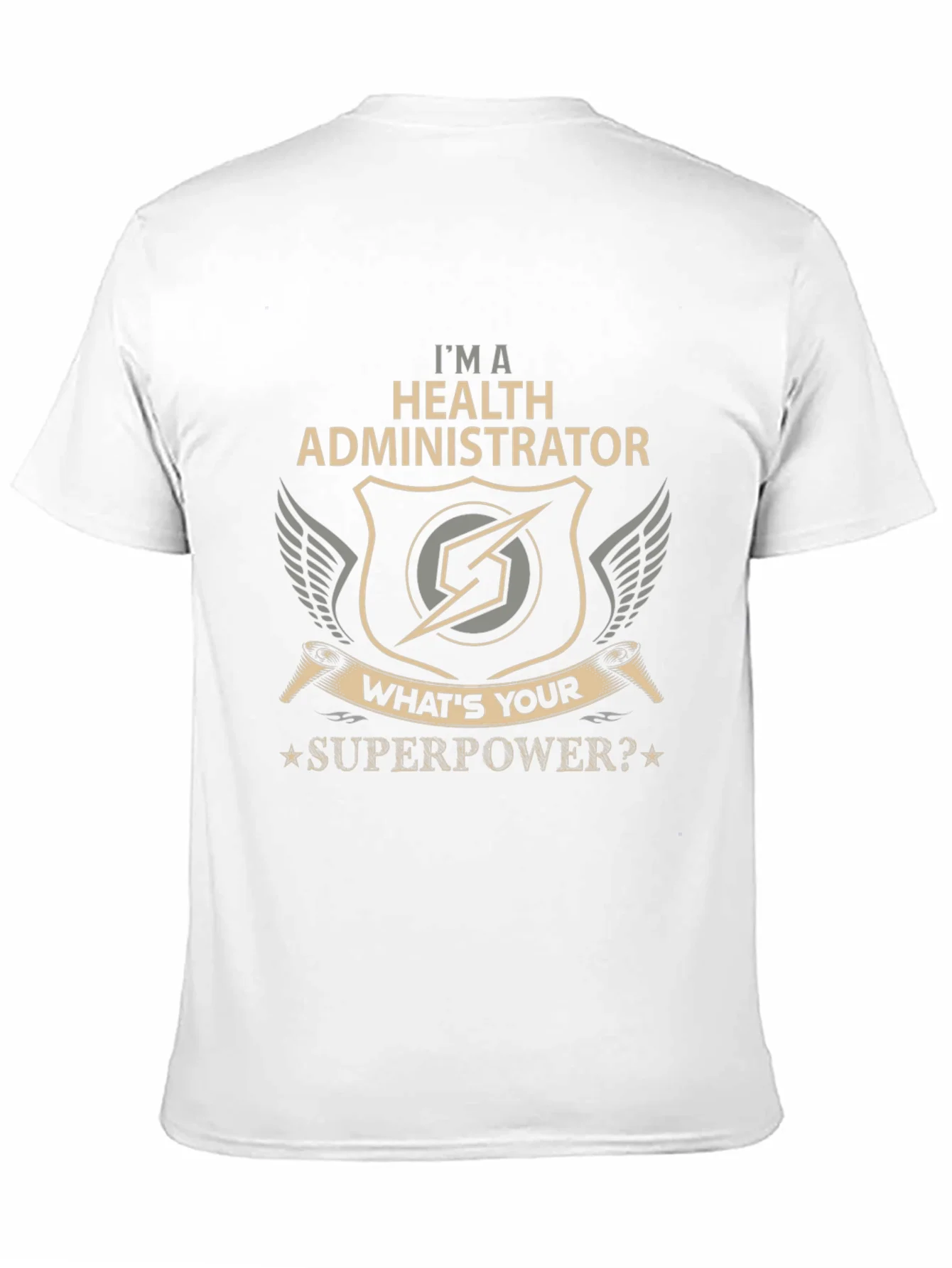 Health Administrator Superpower T-Shirt