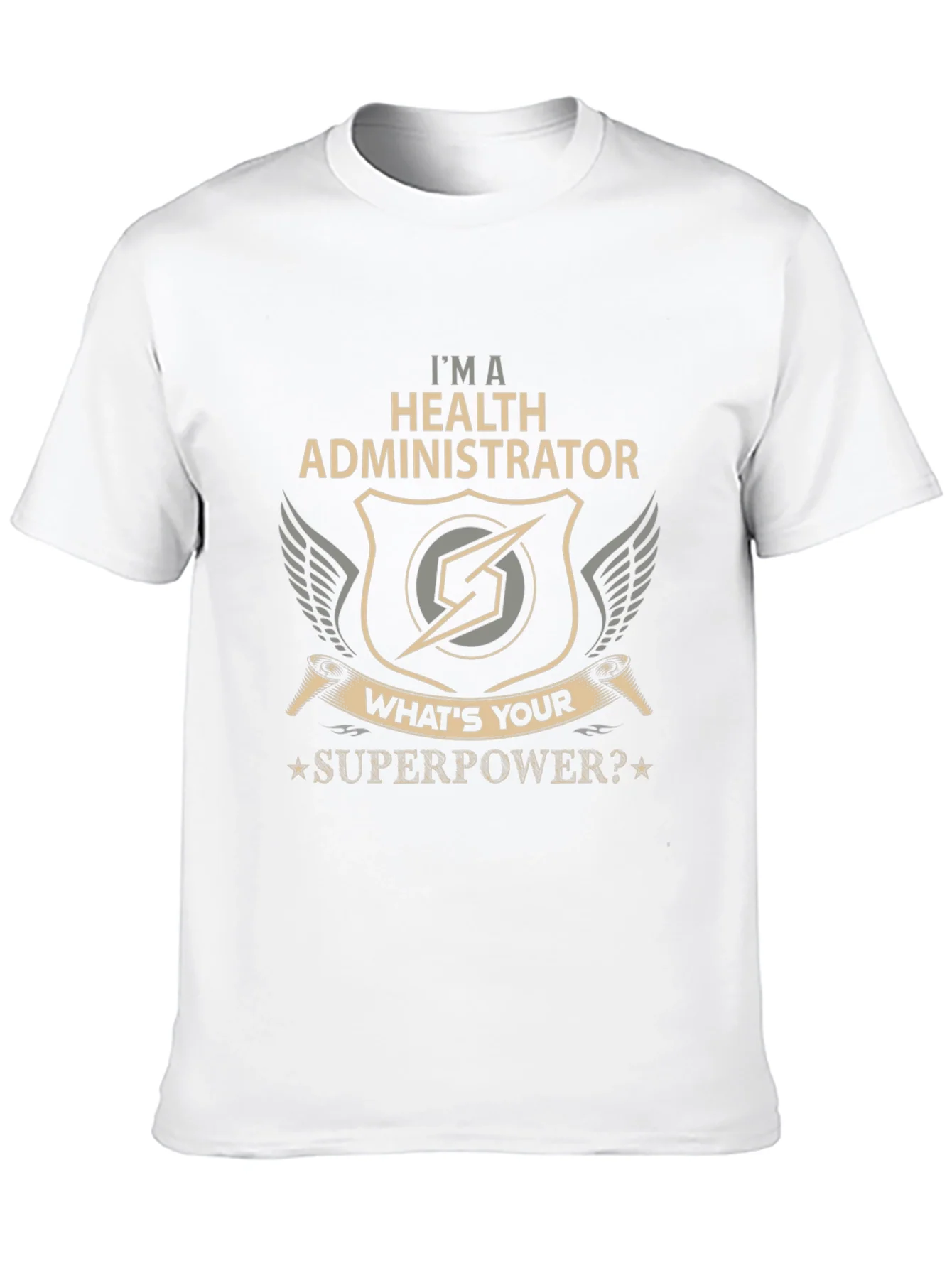 Health Administrator Superpower T-Shirt