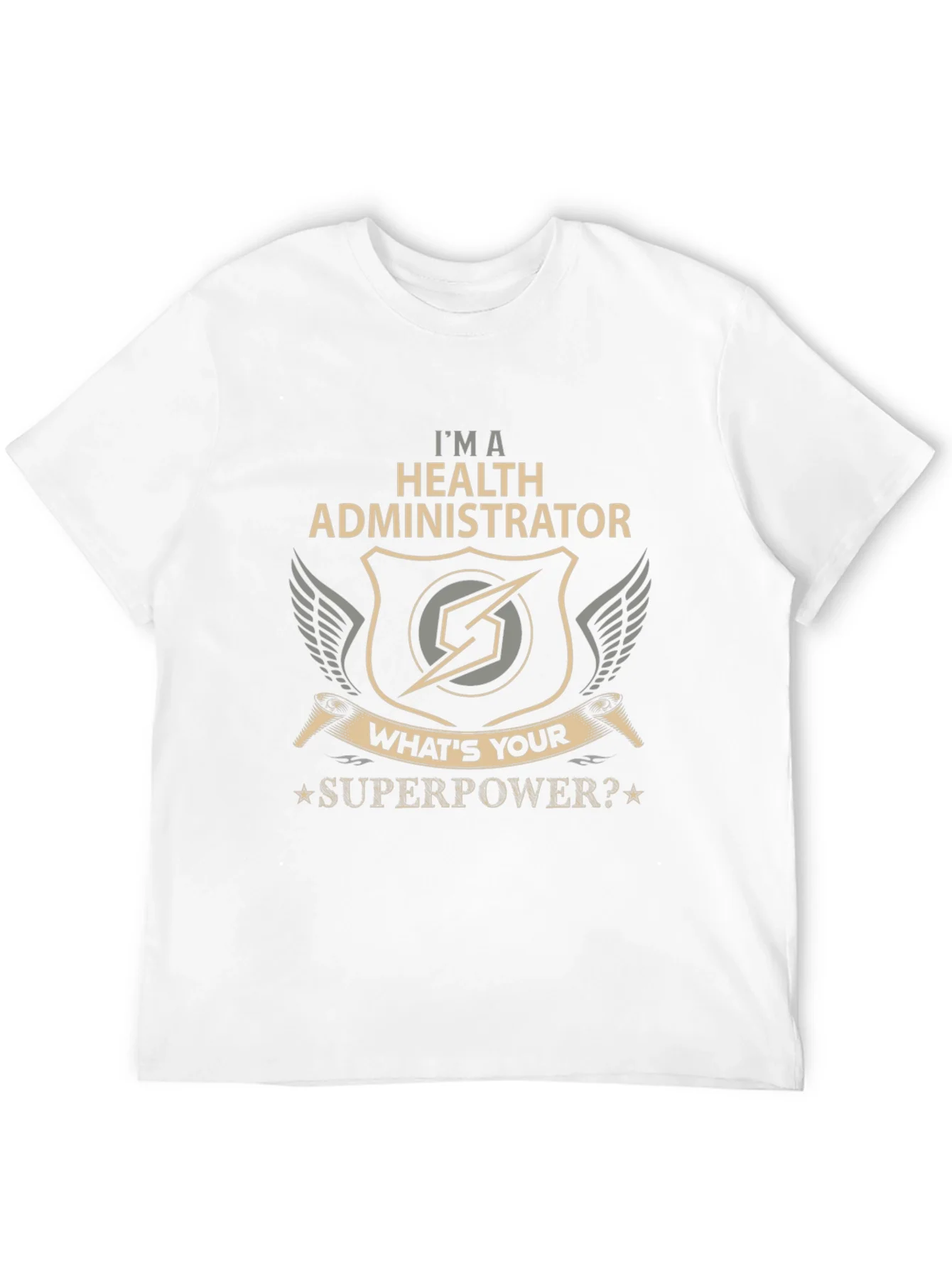 Health Administrator Superpower T-Shirt