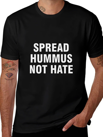 Spread Hummus Not Hate Graphic Tee