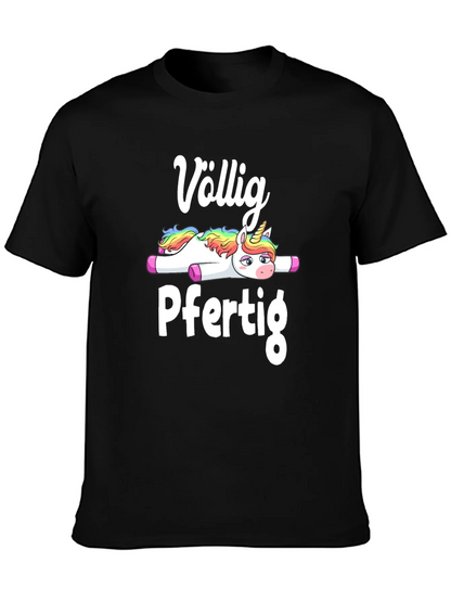 Völlig Pfertig Unicorn T-Shirt