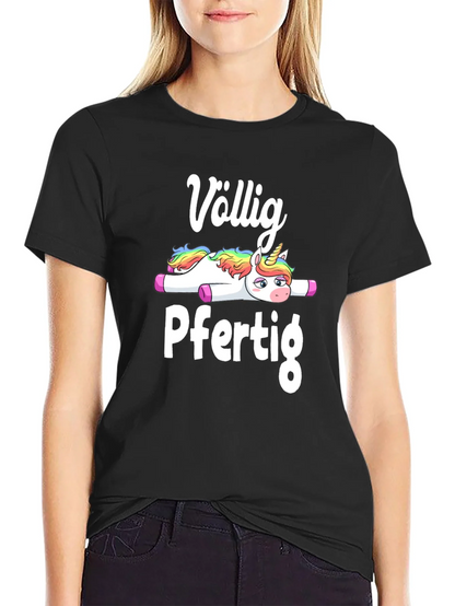 Völlig Pfertig Unicorn T-Shirt