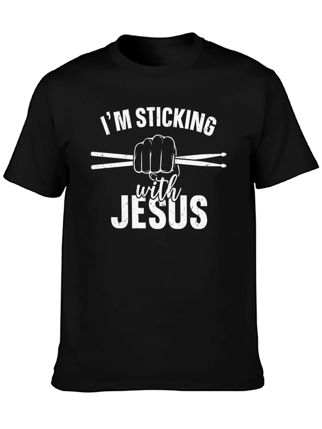 Im Sticking with Jesus Black T-Shirt