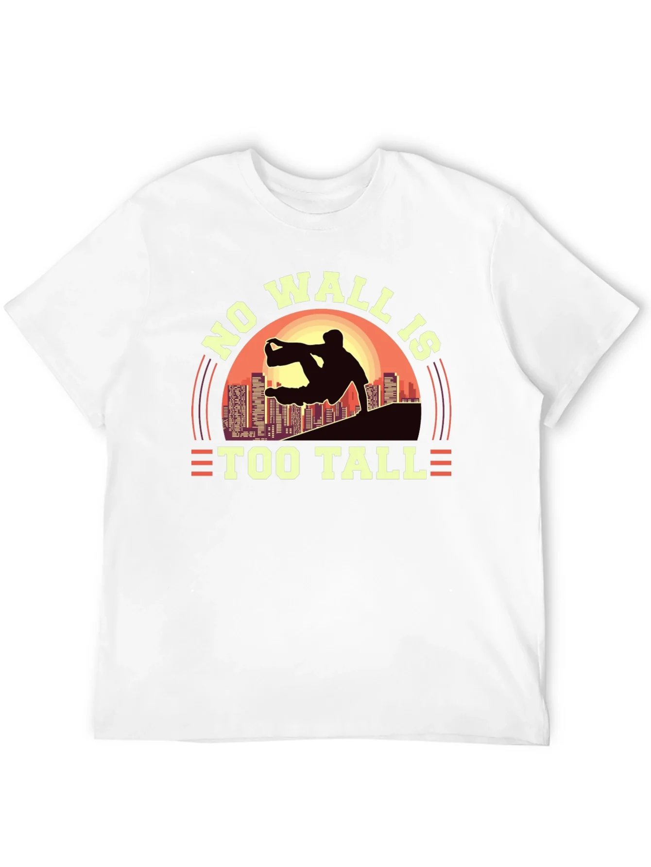 No Wall Is Too Tall T-Shirt