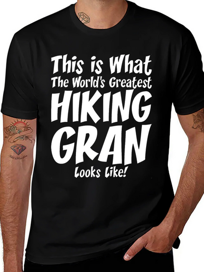 Hiking Gran T-Shirt - Worlds Greatest Hiker Tee