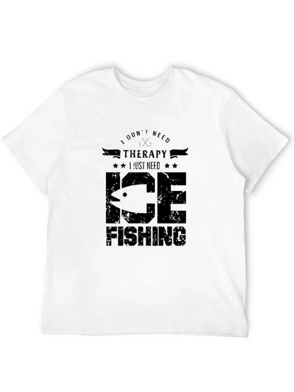 Ice Fishing Therapy Graphic T-Shirt