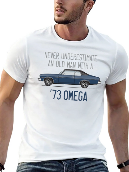 73 Omega Car T-Shirt - Never Underestimate