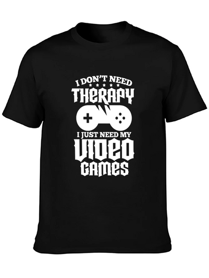 Funny Gamer T-Shirt - Video Games Therapy Tee