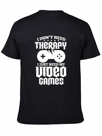 Funny Gamer T-Shirt - Video Games Therapy Tee