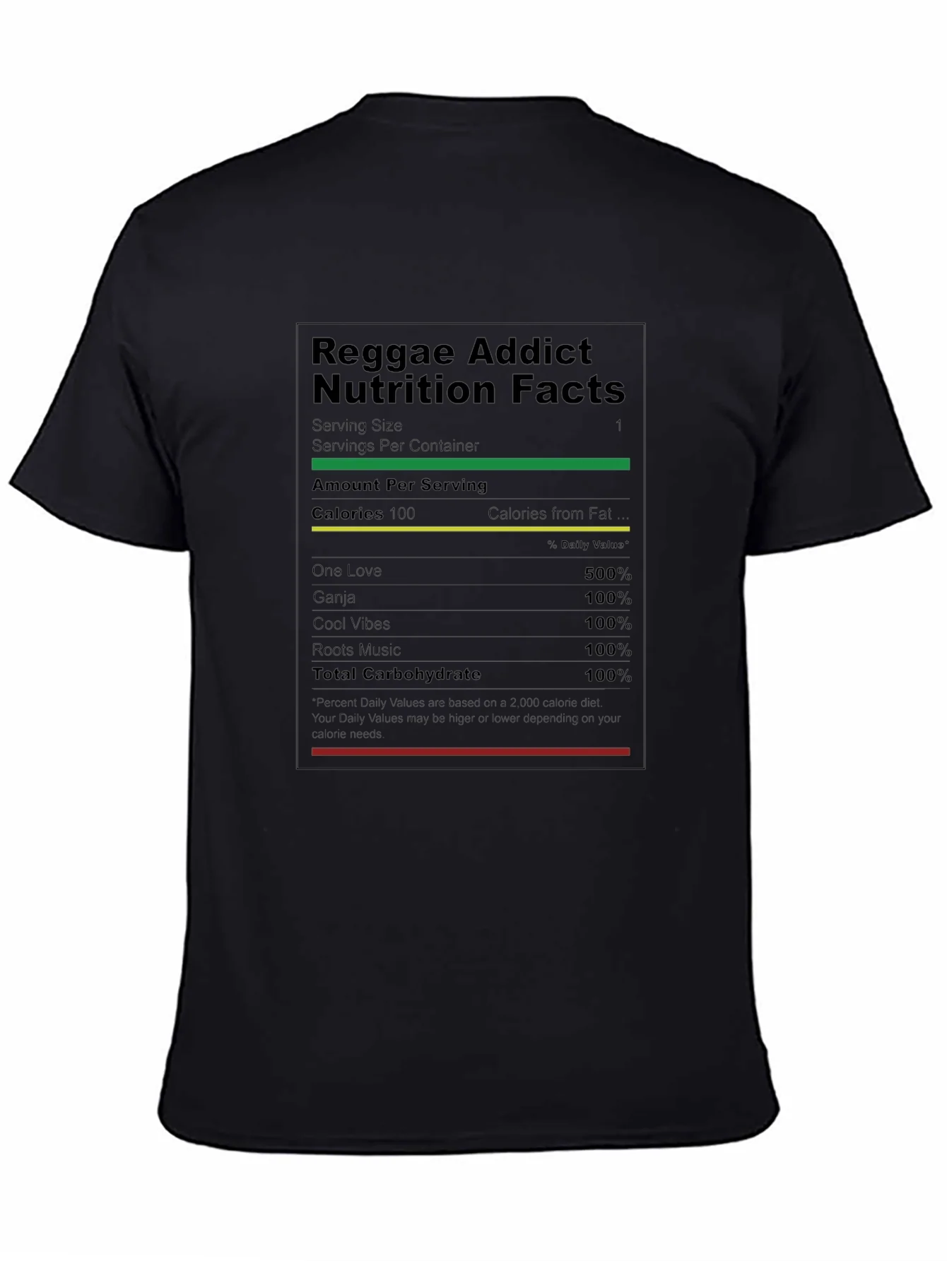Reggae Addict Nutrition Facts T-Shirt - Black