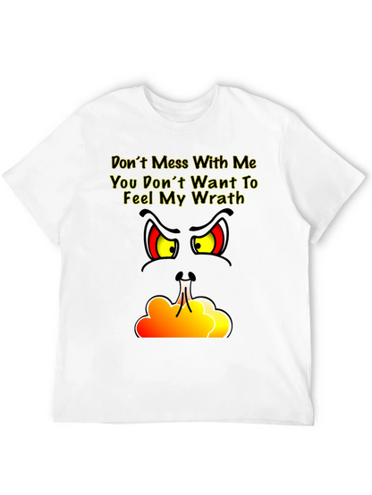 Dont Mess With Me T-Shirt - Angry Grinch