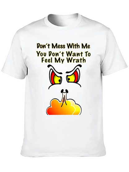 Dont Mess With Me T-Shirt - Angry Grinch