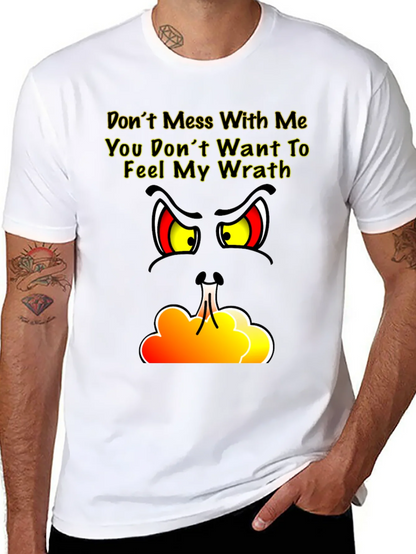 Dont Mess With Me T-Shirt - Angry Grinch