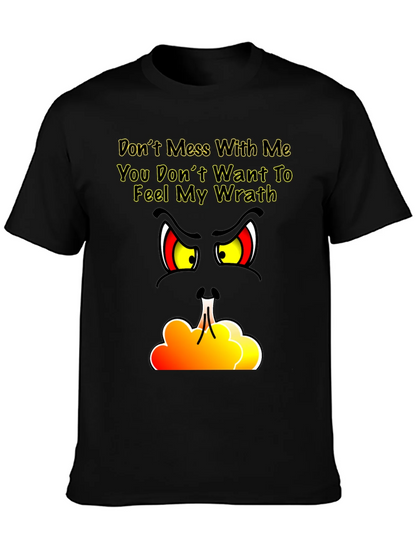 Dont Mess With Me T-Shirt - Angry Grinch