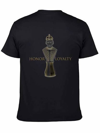 Honor Loyalty King Graphic T-Shirt