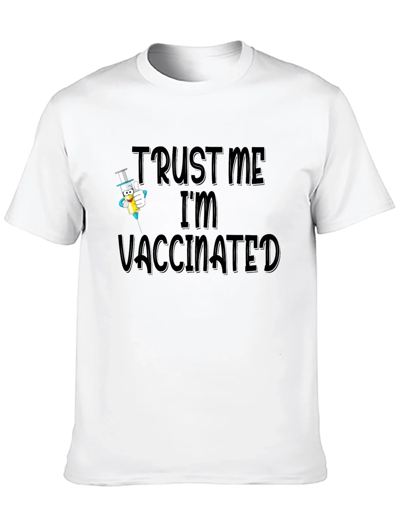 Trust Me Im Vaccinated Black T-Shirt