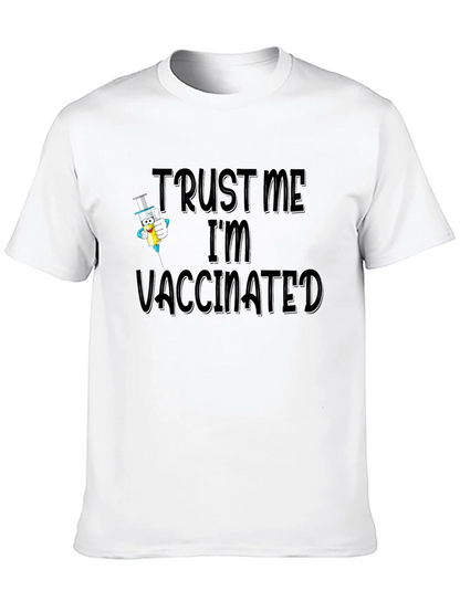 Trust Me Im Vaccinated Black T-Shirt