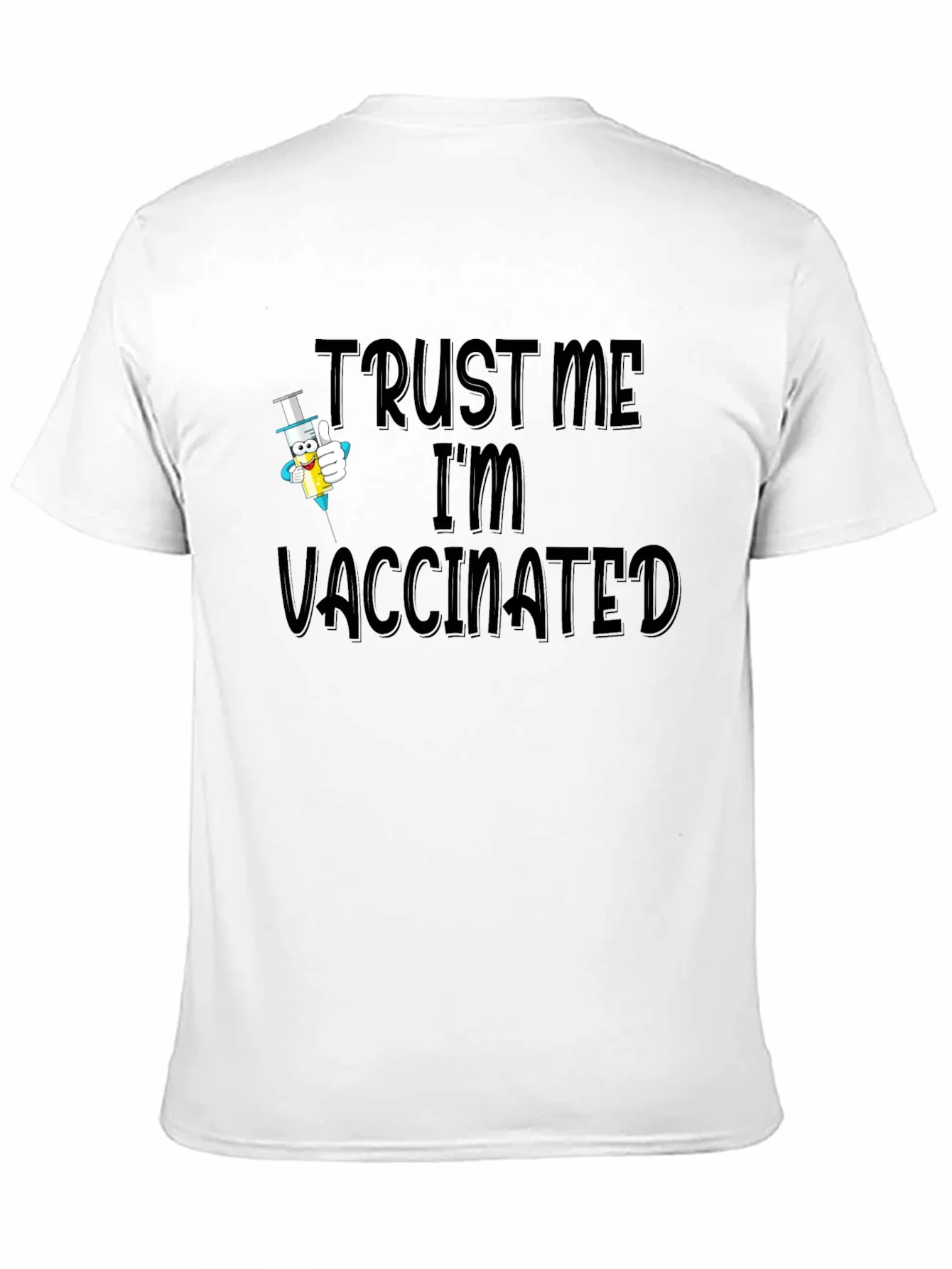 Trust Me Im Vaccinated Black T-Shirt