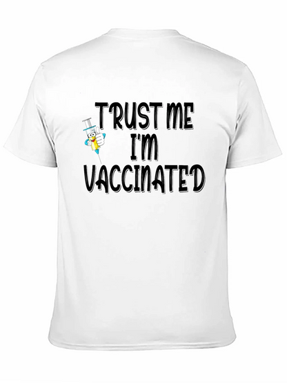 Trust Me Im Vaccinated Black T-Shirt