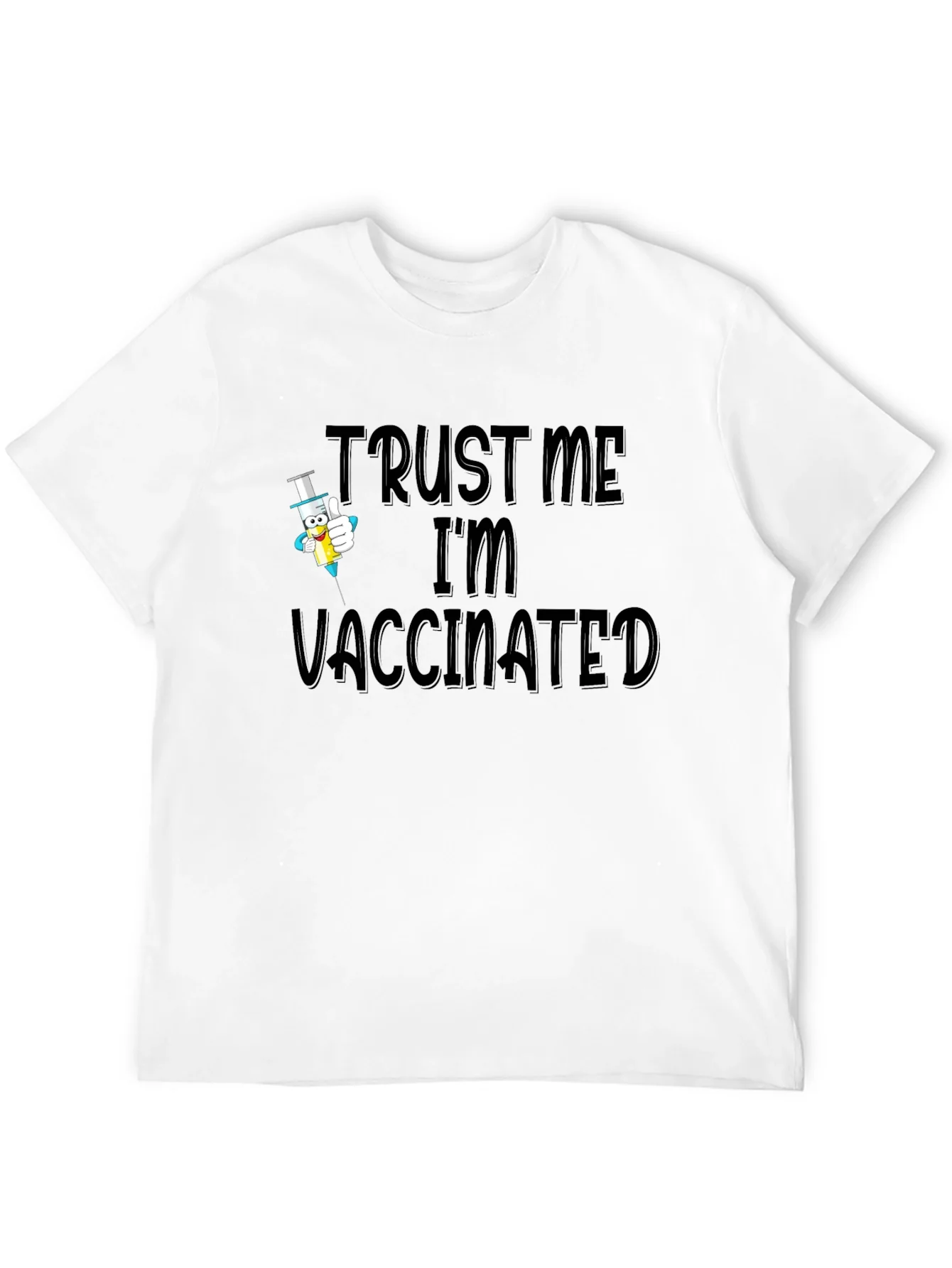 Trust Me Im Vaccinated Black T-Shirt