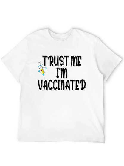 Trust Me Im Vaccinated Black T-Shirt
