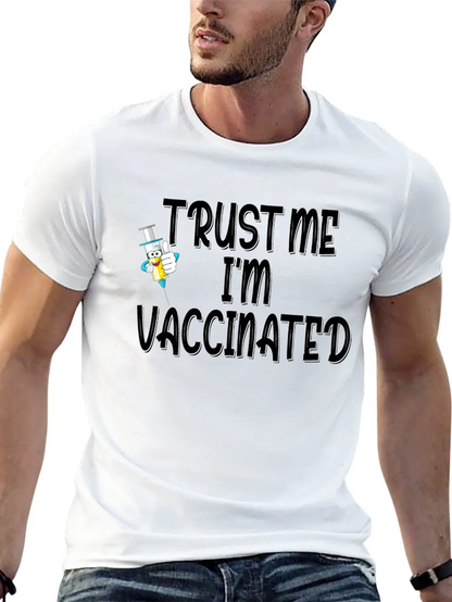 Trust Me Im Vaccinated Black T-Shirt