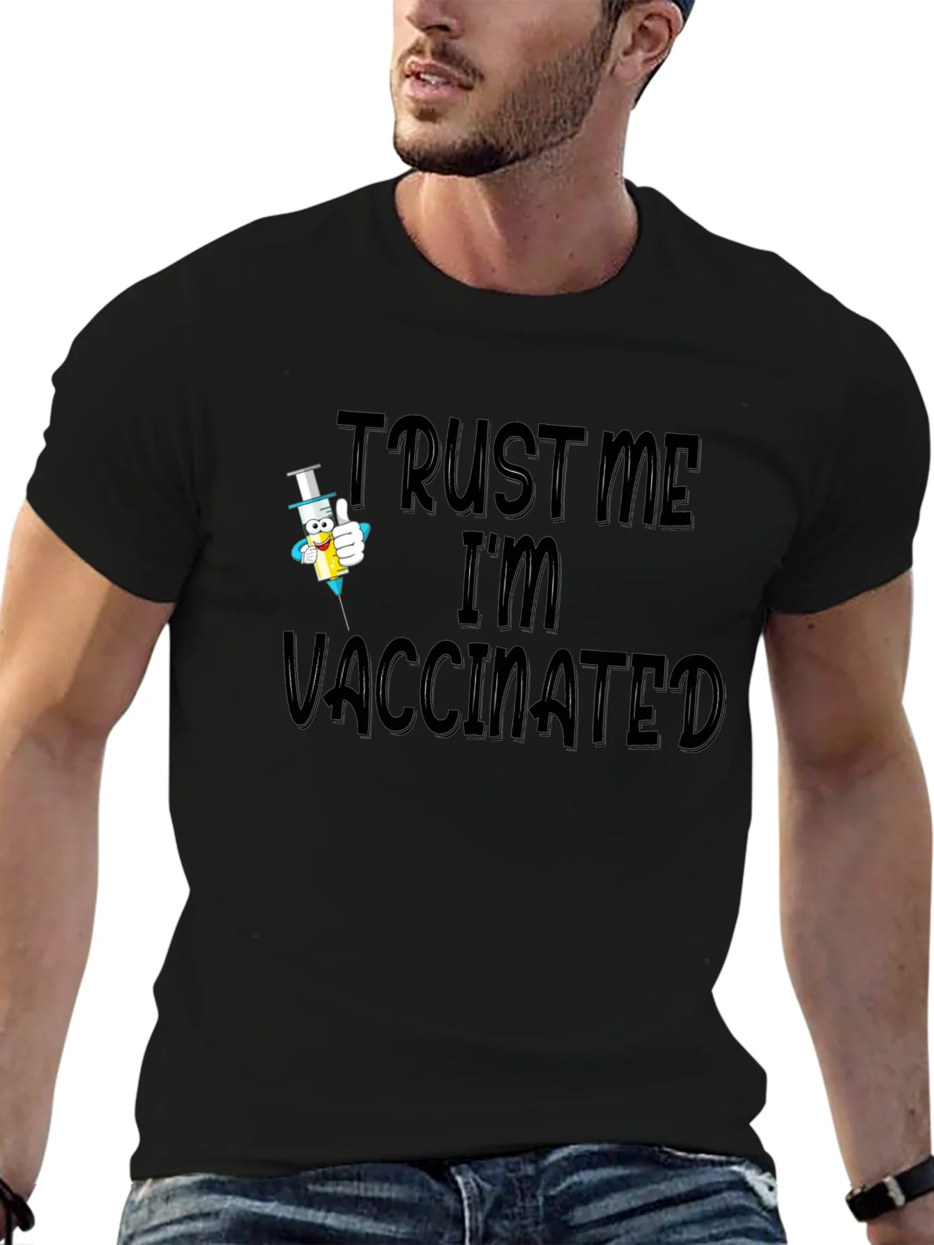 Trust Me Im Vaccinated Black T-Shirt