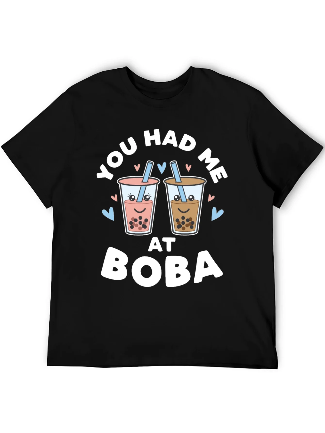 You Had Me At Boba Black Graphic Tee