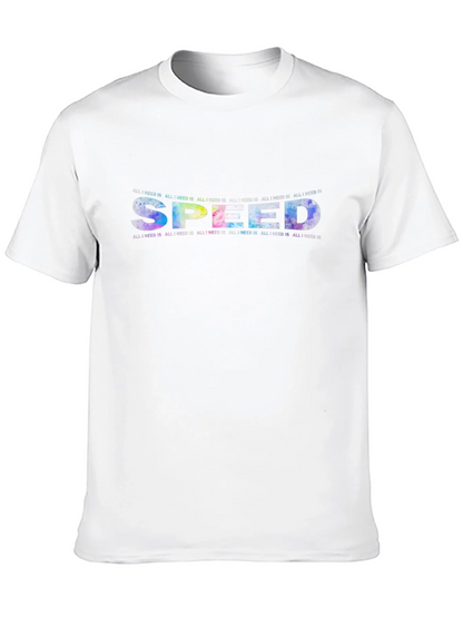 All I Need Is Speed Graphic T-Shirt