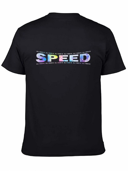 All I Need Is Speed Graphic T-Shirt