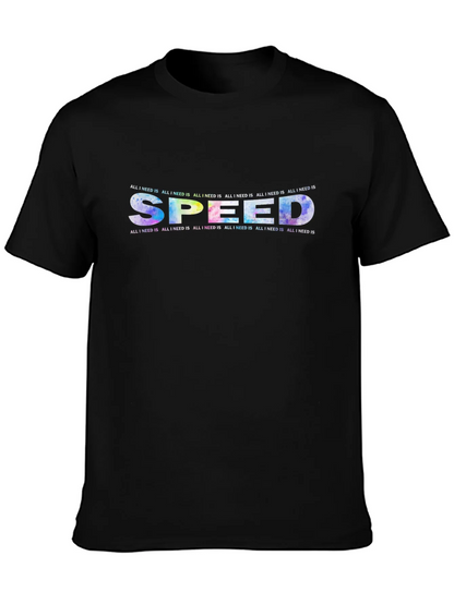 All I Need Is Speed Graphic T-Shirt