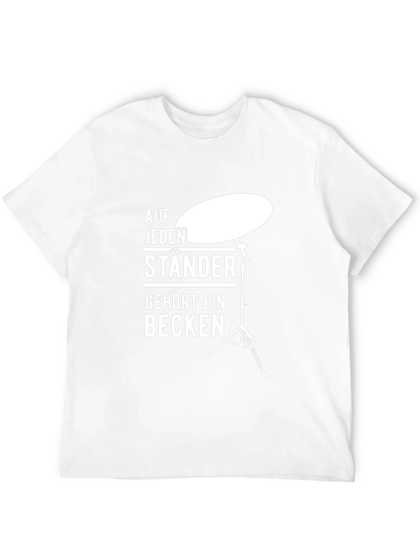 Drummer T-Shirt: Auf Jeden Staender Gehoert Ein Becken