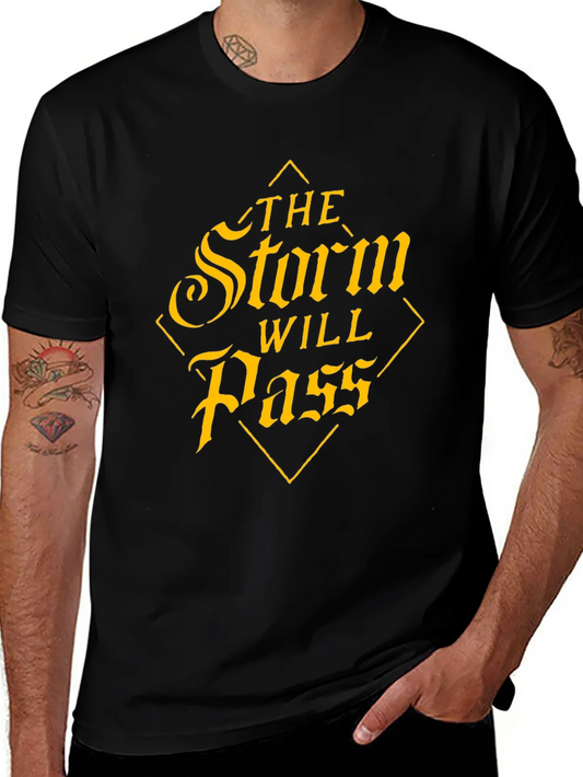 The Storm Will Pass Graphic Tee - Comfort Fit