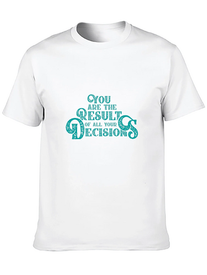 Decisions T-Shirt -  Black Crew Neck Tee
